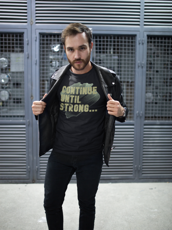 Continue until strong - Short-Sleeve Unisex T-Shirt