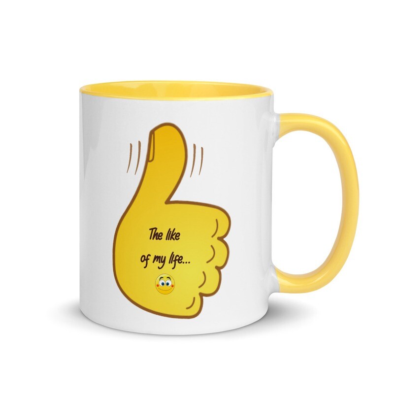 The like of my life - Mug with Color Inside
