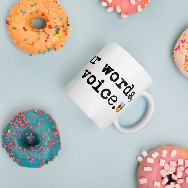 Raise your words, not your voice - Mug