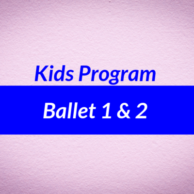 Ballet Levels 1 and 2