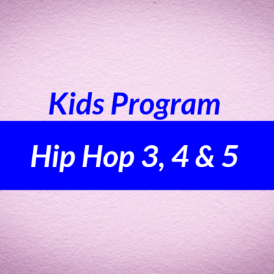Hip Hop Levels 3, 4, and 5