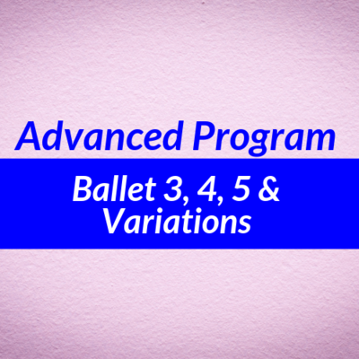 Ballet Levels 3, 4, 5 and Variations