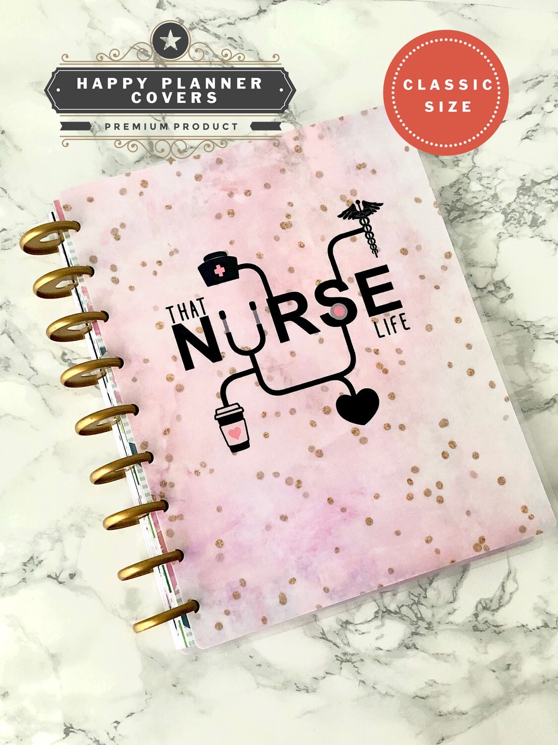 That Nurse Life Happy Planner Cover | Cute Nurse Polkadot Gold Pink Heart Classic Size