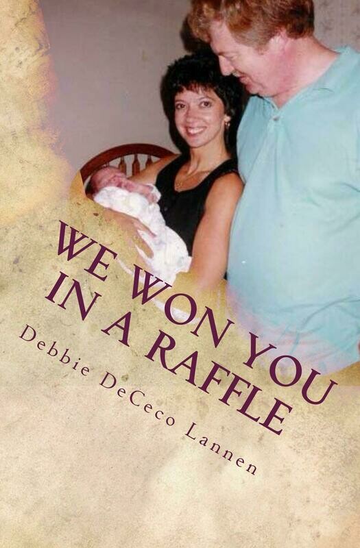 We Won You in a Raffle