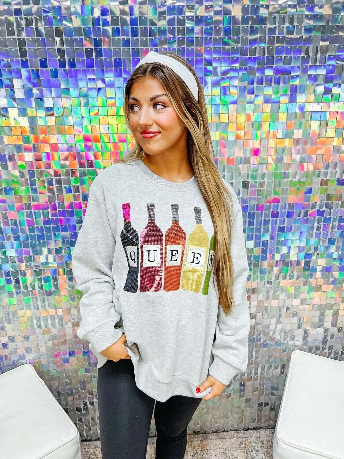 Queen Sparkles Wine Bottle Grey Sweatshirt 1 XXL left