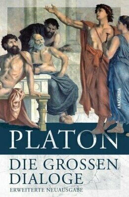 Platon - Die großen Dialoge