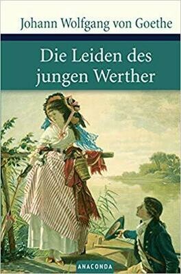 Die Leiden des jungen Werther - Goethe