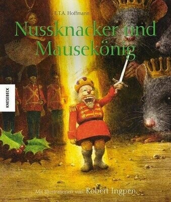 Nussknacker und Mausekönig - E.T.A. Hoffman