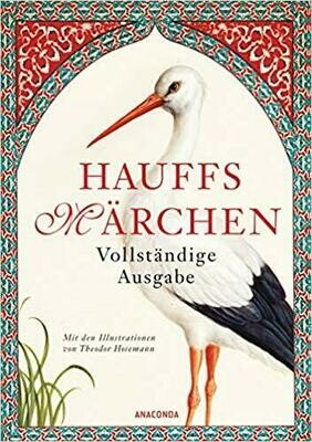 Hauffs Märchen (Vollständige Ausgabe)- Wilhelm Hauff