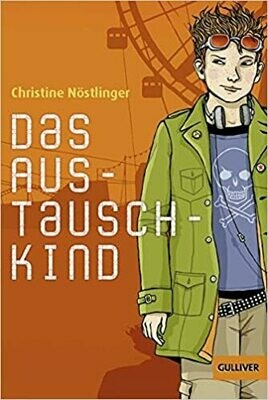 Das Austauschkind - Christine Nöstlinger