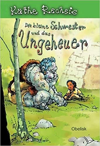 Die kleine Schwester und das Ungeheuer