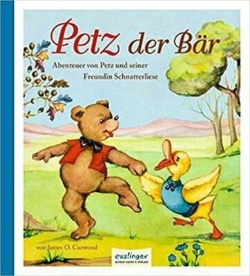 Petz der Bär, Abenteuer von Petz und seiner Freundin Schnatterliese