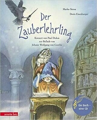 Der Zauberlehrling: Konzert von Paul Dukas zur Ballade von Johann Wolfgang von Goethe