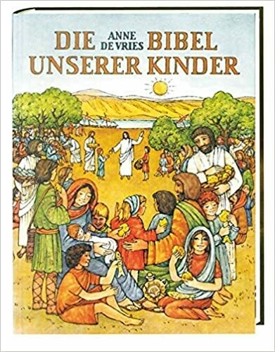 Die Bibel unserer Kinder