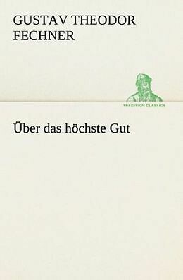 Über das höchste Gut