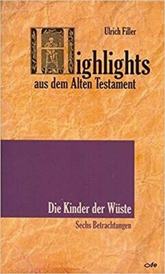 Highlights aus dem Alten Testament  (Band 4)