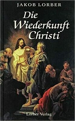 Die Wiederkunft Christi