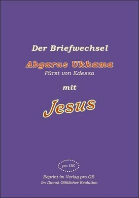 Der Briefwechsel - Abgarus Ukkama mit Jesus