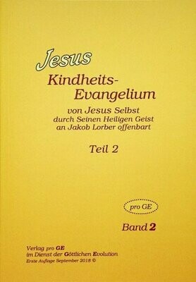 Jesu Kindheits-Evangelium - Band 2