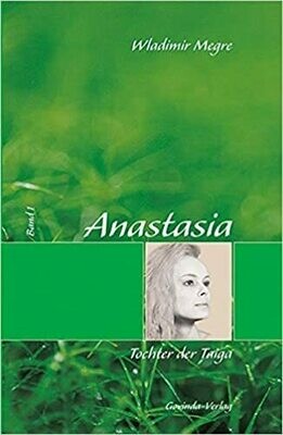 Anastasia - Tochter der Taiga (gebundene Ausgabe)
