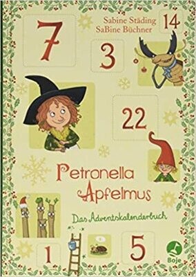 Petronella Apfelmus - Das Adventskalenderbuch