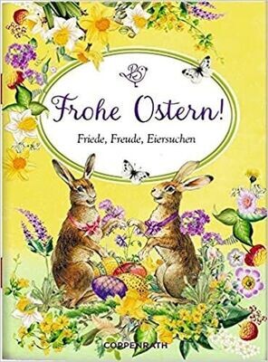 Frohe Ostern!: Friede, Freude, Eiersuchen