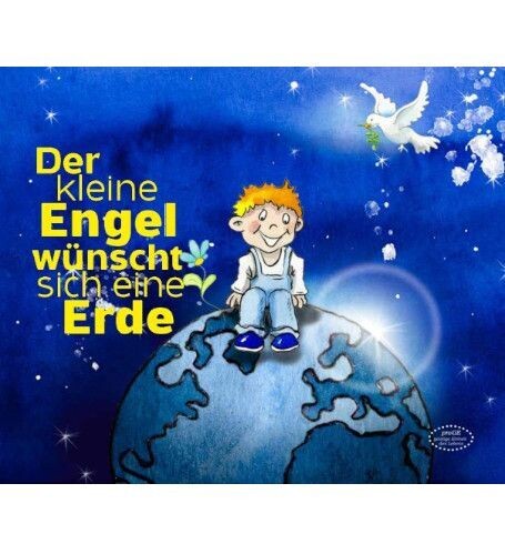 Der kleine Engel wünscht sich eine Erde