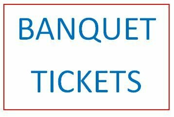 2021 BANQUET TICKETS PER PERSON 2021 BANQUET TICKETS PER PERSON