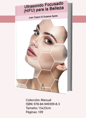 Libro HIFU – Manual Ultrasonidos Focusados de Alta Intensidad Facial – Corporal; E-book