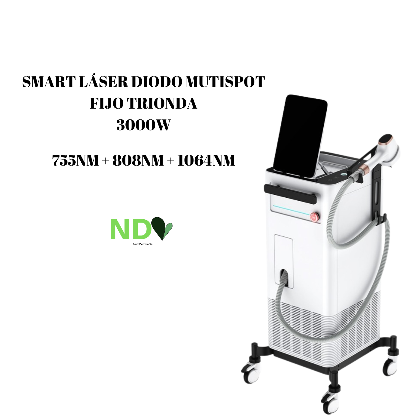 SMART LÁSER DE DIODO MULTISPOT FIJO TRIONDA 808nm + 755nm + 1064mn (3000W)