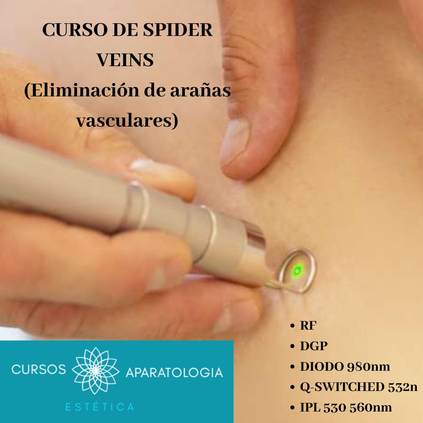 Curso Online Spider Veins ( Eliminación de Arañas Vasculares) + CERTIFICACIÓN