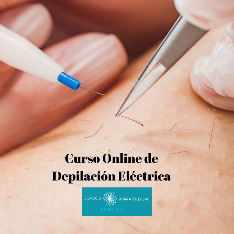 Curso Online de Depilación Eléctrica + CERTIFICACIÓN