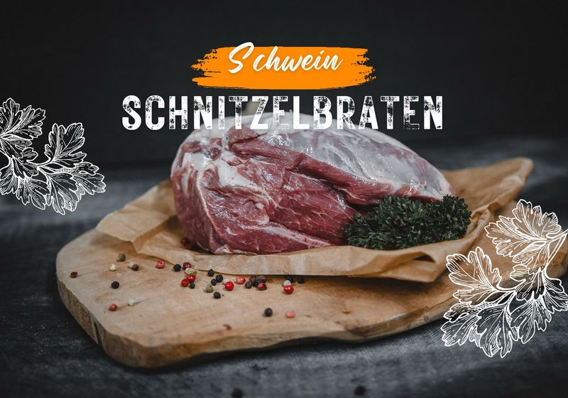 Schnitzelbraten(~1600g) Schnitzelbraten(~1600g)