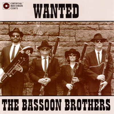 CD873: The Bassoon Brothers &quot;Wanted&quot;