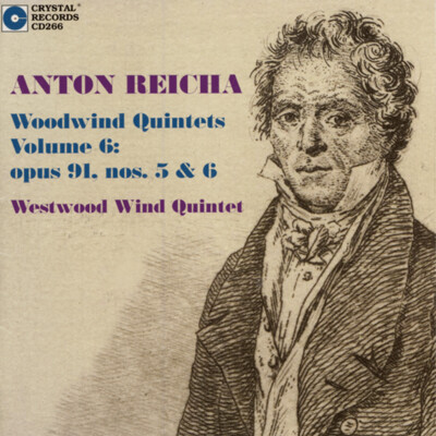 CD266: Reicha, Woodwind Quintets, Vol. 6