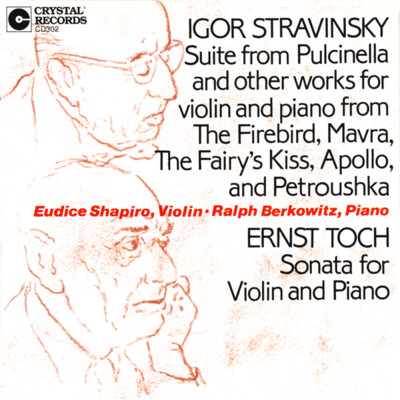 CD302: Eudice Shapiro &quot;Igor Stravinsky, Ernst Toch&quot;