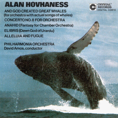 CD810: Hovhaness "And God Created Great Whales"