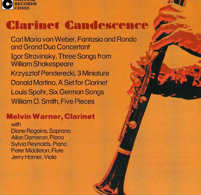 CD332: Clarinet Candescence, Melvin Warner, Clarinet