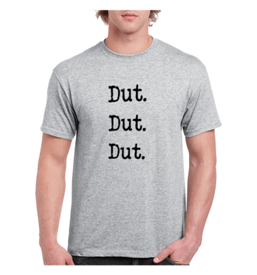 Dut Dut Dut