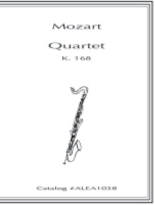 Mozart: Quartet K.168 (Hard Copy)