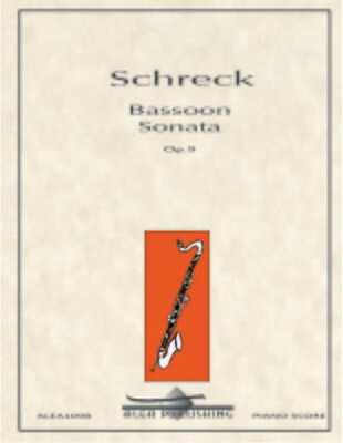 Schreck: Bassoon Sonata Op.9