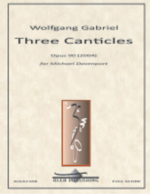 Gabriel: Three Canticles Op.90 (Hard Copy)