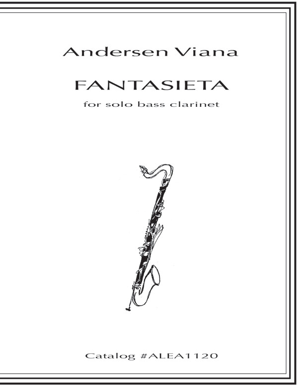 Viana: FANTASIETA for Solo Bass Clarinet (Hard Copy)