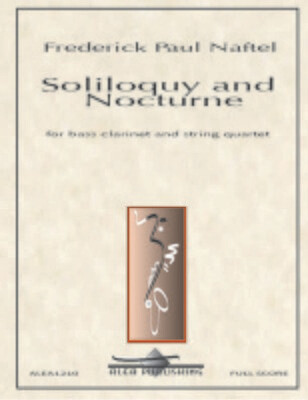 Naftel: Soliloquy and Nocturne (Hard Copy)