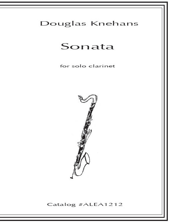 Knehans: Sonata for Solo Clarinet