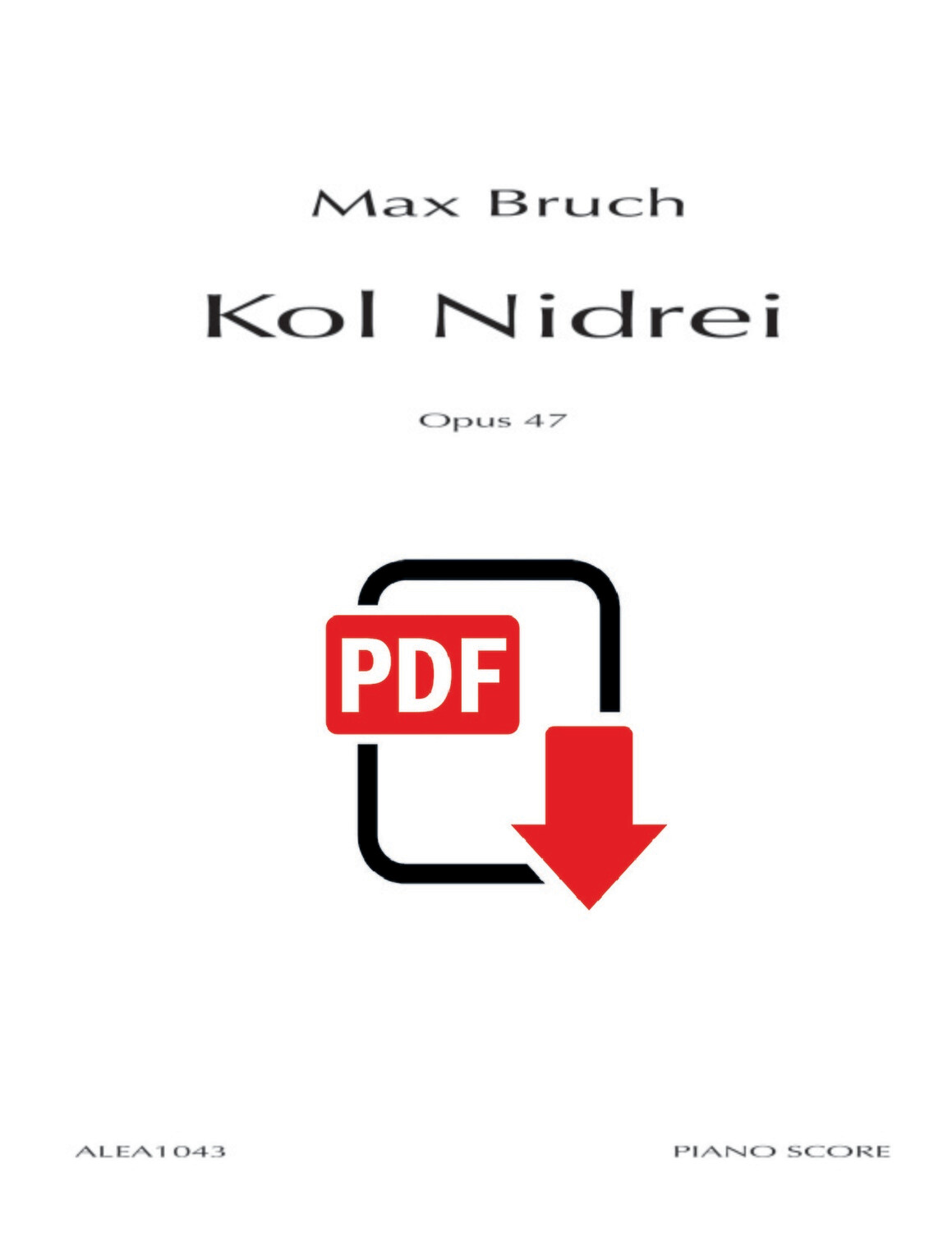 Bruch: Kol Nidrei Op.47 (PDF)