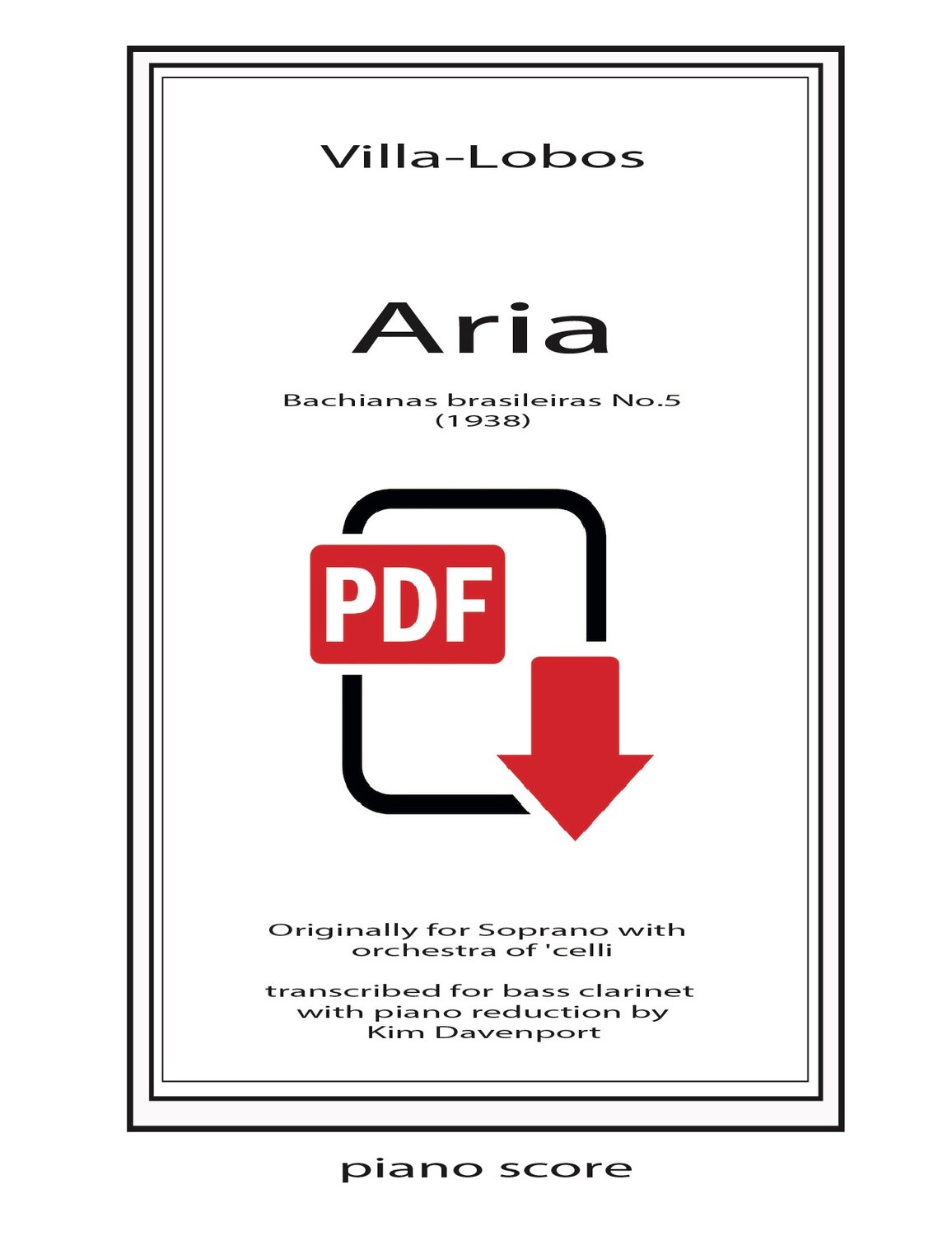 Villa-Lobos: Aria from Bachianas brasileiras no.5 (PDF)