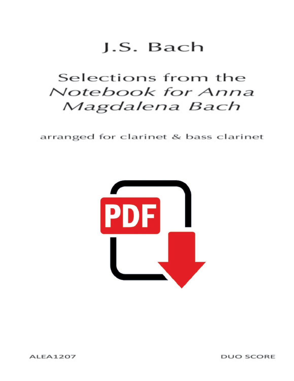 Bach: Selections from the Notebook for Anna Magdalena Bach (PDF)