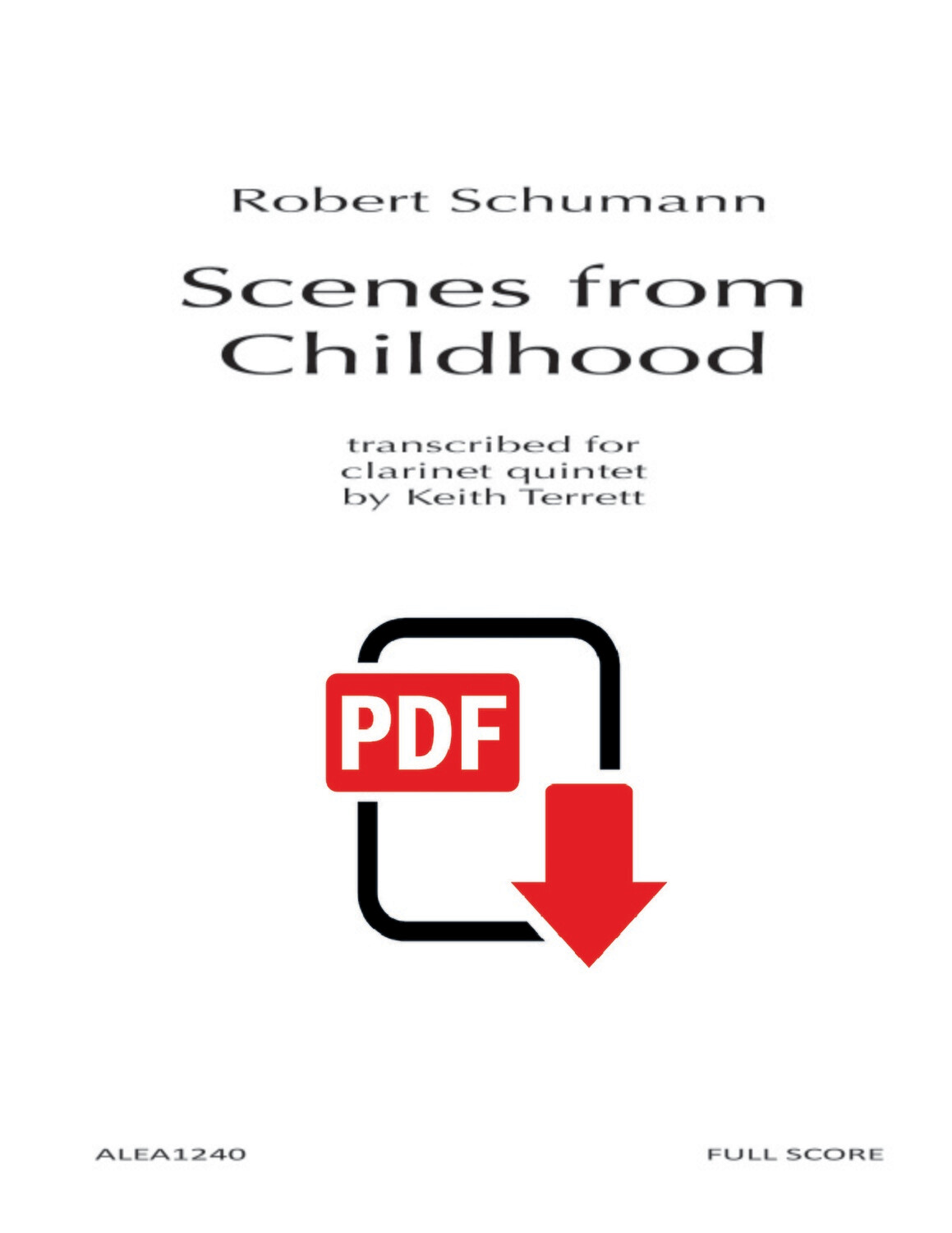 Schumann: Scenes from Childhood Op.15 (PDF)