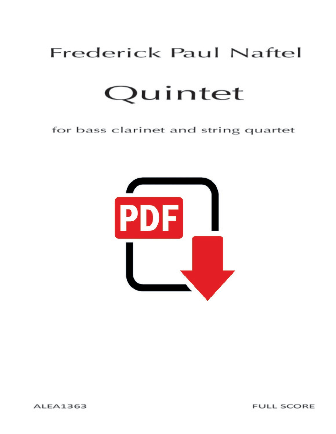Naftel: Quintet for bass clarinet and string quartet (PDF)
